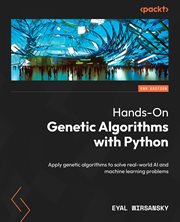 Hands-on Genetic Algorithms With Python cover image
