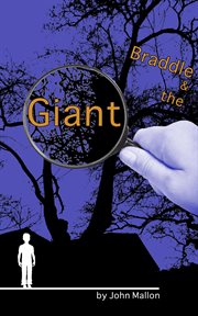 Braddle and the Giant : Braddle and the Giant cover image