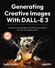 Generating Creative Images With Dall-e 3 cover image