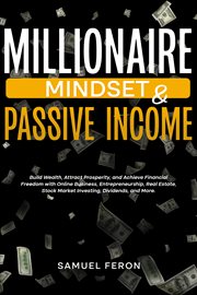 Millionaire Mindset & Passive Income cover image
