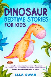 Dinosaur Bedtime Stories for Kids cover image