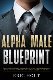 The Alpha Male Blueprint cover image