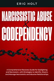 Narcissistic Abuse & Codependency cover image