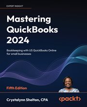 Mastering QuickBooks 2024 cover image