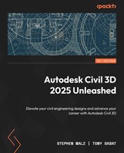 Autodesk Civil 3d 2025 Unleashed cover image