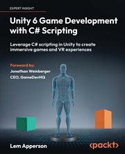 Unity 6 Game Development With C# Scripting cover image
