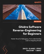 Ghidra Software Reverse-Engineering for Beginners cover image