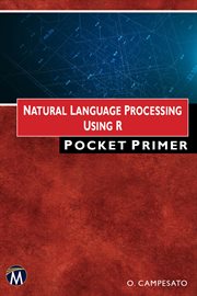 Natural Language Processing Using R Pocket Primer cover image