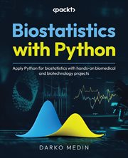 Biostatistics With Python cover image