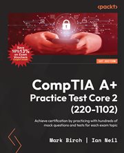 CompTIA A+ Practice Test Core 2 (220-1102) cover image