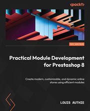 Practical Module Development for Prestashop 8 cover image