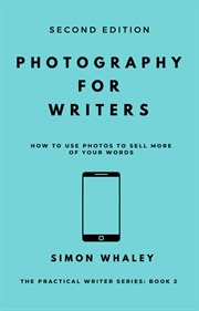 Photography for writers cover image
