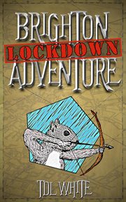 Brighton lockdown adventure cover image