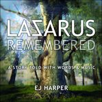 Lazarus remembered cover image