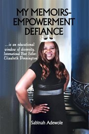 My memoirs empowerment defiance cover image