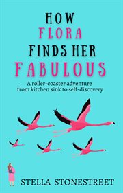 How Flora Finds Her Fabulous cover image