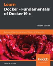 Learn Docker - Fundamentals of Docker 19.x cover image