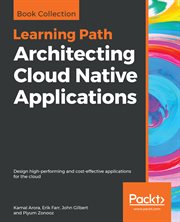 Architecting Cloud Native Applications cover image