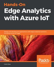 Hands-On Edge Analytics With Azure IoT cover image