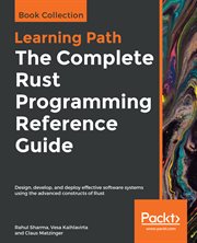 The Complete Rust Programming Reference Guide cover image