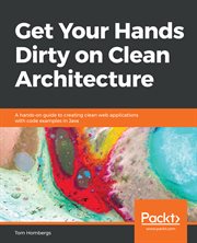 Get Your Hands Dirty on Clean Architecture cover image