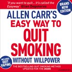 Allen Carr's easy way to quit smoking without willpower cover image