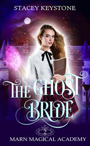 The ghost bride cover image