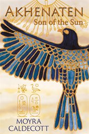 Akhenaten: son of the sun cover image