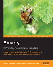 Smarty PHP Template Programming and Applications cover image