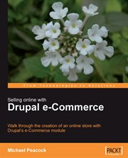 Selling Online With Drupal e-Commerce cover image
