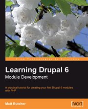 Learning Drupal 6 Module Development cover image
