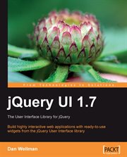 JQUERY UI 1.7: THE USER INTERFACE LIBRAR cover image