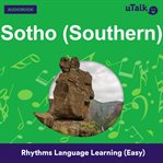 uTalk Sotho (Southern) : rhythms language learning (easy) cover image