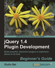 jQuery 1.4 Plugin Development Beginner's Guide cover image