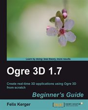 OGRE 3D 1.7 BEGINNER'S GUIDE cover image