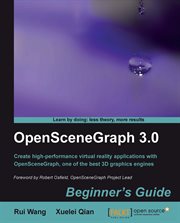 OpenSceneGraph 3.0 Beginner's Guide : Beginner's Guide cover image