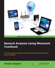 Network Analysis Using Wireshark Cookbook cover image