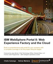 IBM Websphere Portal 8: Web Experience Factory and the Cloud cover image