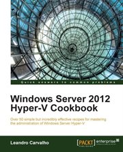 Windows Server 2012 Hyper-v Cookbook cover image