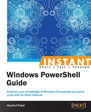 Instant Windows PowerShell Guide cover image