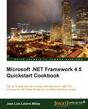 Microsoft .NET Framework 4.5 Quickstart Cookbook cover image