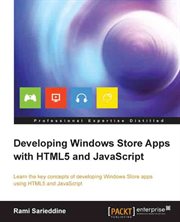 Developing Windows Store Apps With HTML5 and JavaScript cover image
