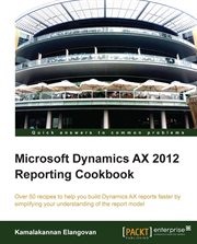 Microsoft Dynamics AX 2012 Reporting Cookbook cover image