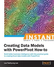 Creating Data Models With Powerpivot How-to cover image