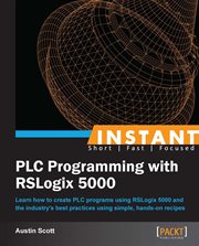 Instant Plc Programming With Rslogix 5000 cover image