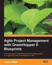 Agile Project Management With Greenhopper 6 Blueprints cover image
