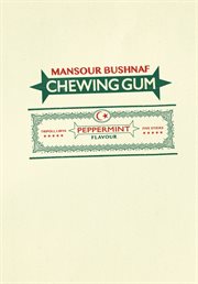 Chewing gum. Chewin#Gum cover image