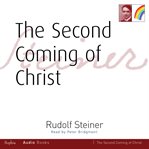 The second coming of Christ cover image