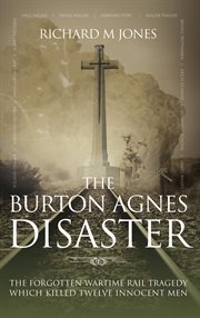 The Burton Agnes Disaster cover image