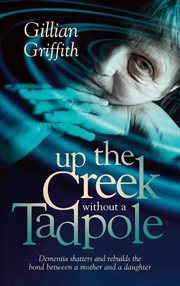 Up the Creek Without a Tadpole cover image